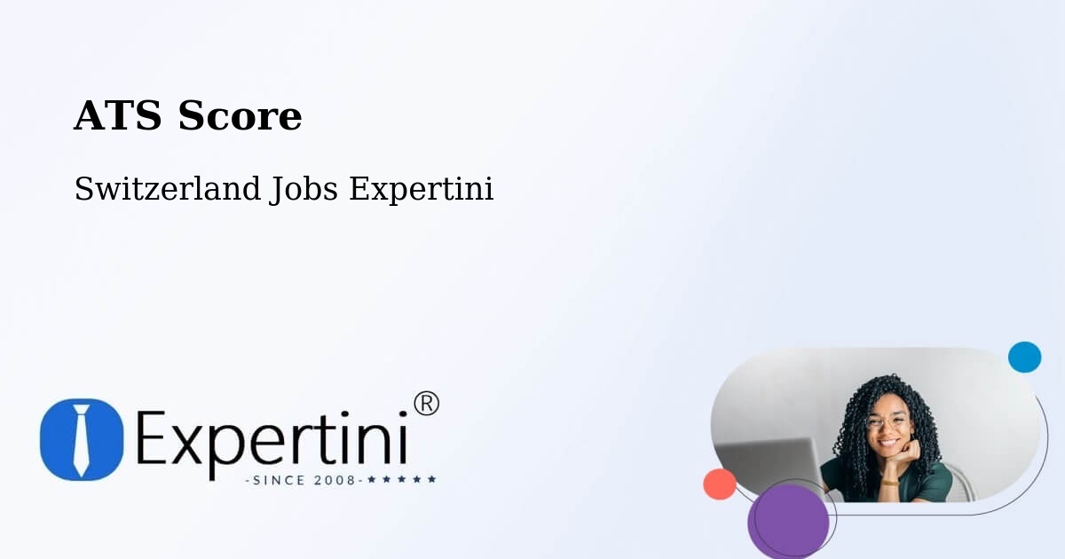ATS Score - Switzerland Jobs Expertini