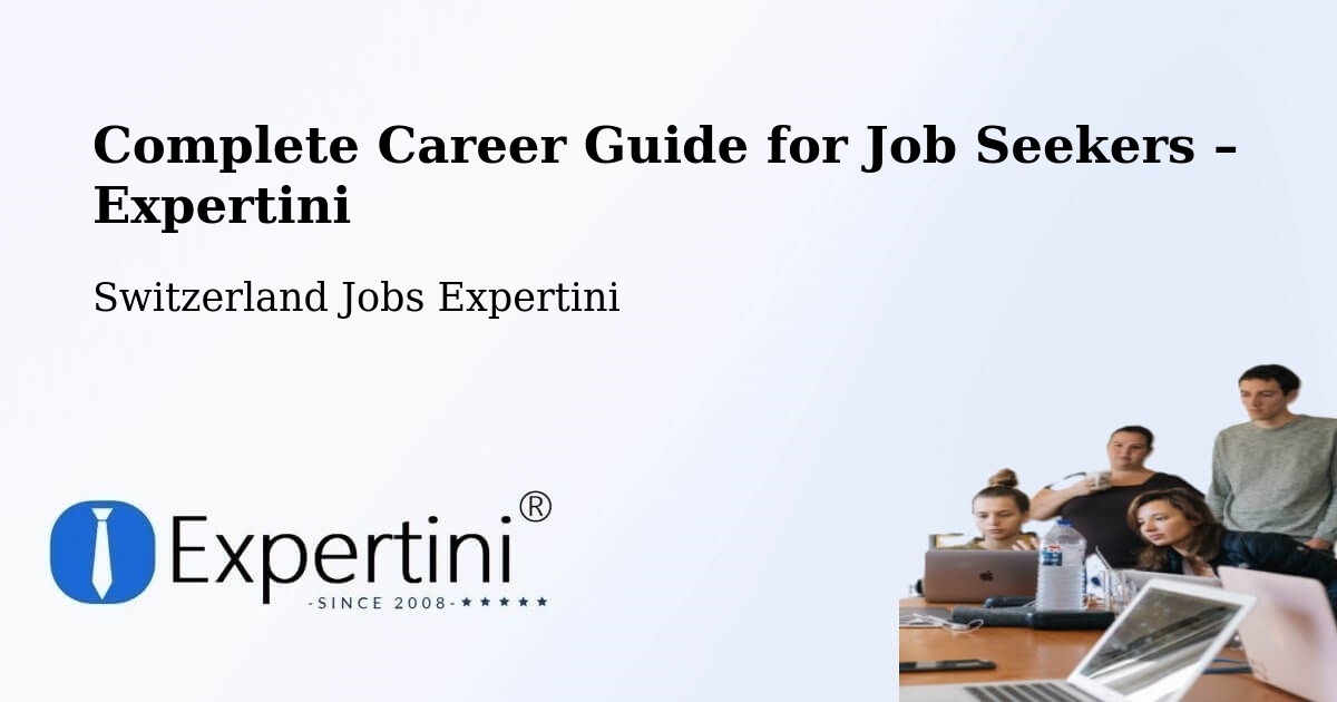 Career Guide for Job Seekers – Fully - Fully, Switzerland Jobs Expertini