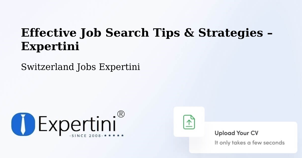 Job Search Tips & Strategies for Job Seekers – Fully - Fully, Switzerland Jobs Expertini